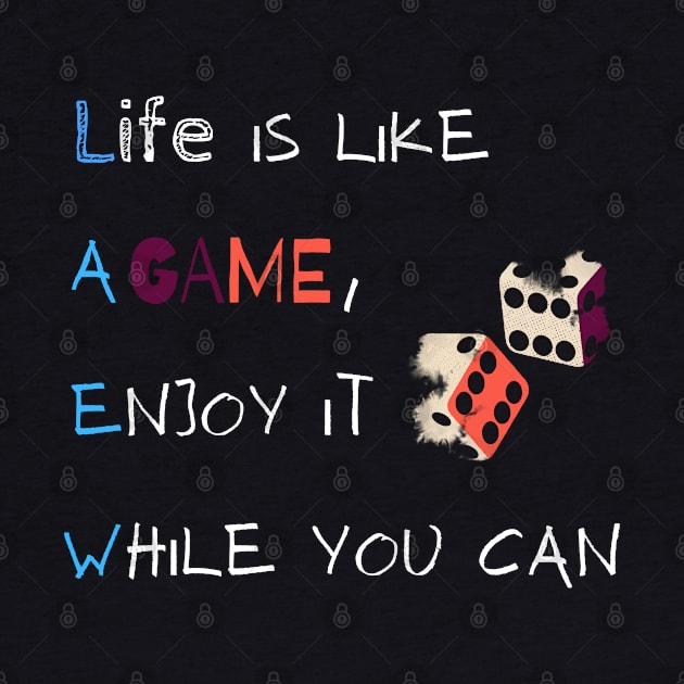 Life is like a game by Master Yo